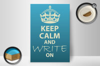 Holzschild Spruch 20x30cm Keep Calm and write on