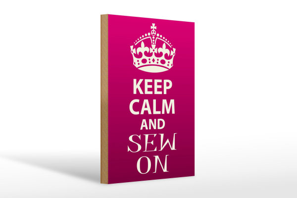 Holzschild Spruch 20x30cm Keep Calm and sew on