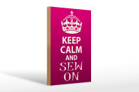 Holzschild Spruch 20x30cm Keep Calm and sew on