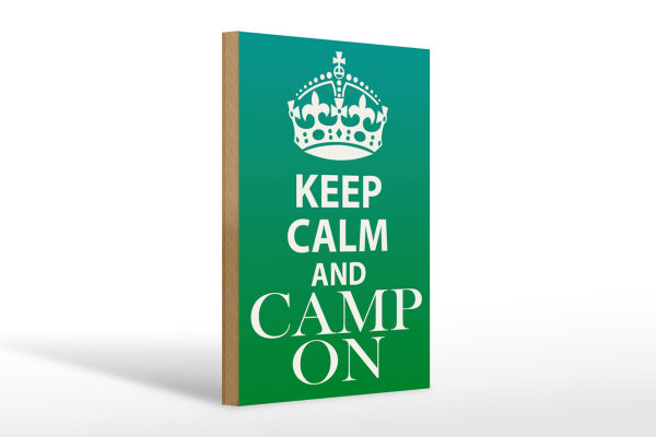 Holzschild Spruch 20x30cm Keep Calm and camp on Camping