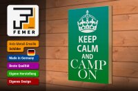 Holzschild Spruch 20x30cm Keep Calm and camp on Camping