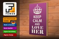 Holzschild Spruch 20x30cm Keep Calm and love her