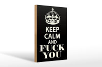 Holzschild Spruch 20x30cm Keep Calm and fuck you