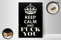 Holzschild Spruch 20x30cm Keep Calm and fuck you