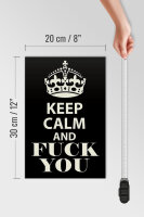 Holzschild Spruch 20x30cm Keep Calm and fuck you