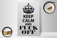 Holzschild Spruch 20x30cm Keep Calm and fuck off