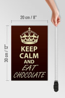 Holzschild Spruch 20x30cm Keep Calm and eat Chocolate