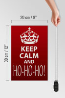 Holzschild Spruch 20x30cm Keep Calm and Ho Ho Ho Christmas