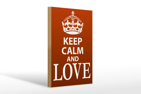 Holzschild Spruch 20x30cm Keep Calm and Love
