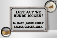 Holzschild Spruch 30x20cm Lust Runde Joggen essen gehen