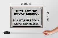 Holzschild Spruch 30x20cm Lust Runde Joggen essen gehen