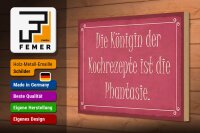 Holzschild Spruch 30x20cm Königin Kochrezepte Phantasie