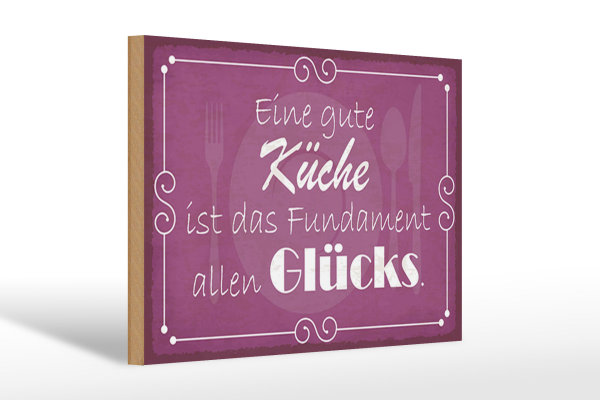 Holzschild Spruch 30x20cm gute Küche Fundament allen Glück