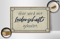 Holzschild Spruch 30x20cm hier mit Leidenschaft gekocht