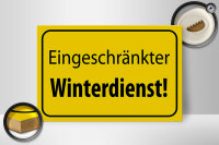 Holzschild Hinweis 30x20cm eingeschränkter Winterdienst