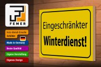 Holzschild Hinweis 30x20cm eingeschränkter Winterdienst