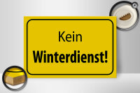 Holzschild Hinweis 30x20cm kein Winterdienst Warnschild