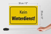 Holzschild Hinweis 30x20cm kein Winterdienst Warnschild
