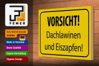 Holzschild Hinweis 30x20cm Vorsicht Dachlawinen Eiszapfen