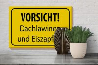 Holzschild Hinweis 30x20cm Vorsicht Dachlawinen Eiszapfen