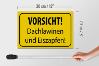 Holzschild Hinweis 30x20cm Vorsicht Dachlawinen Eiszapfen