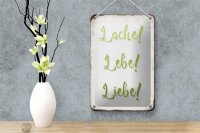 Blechschild Spruch 12x18cm lache lebe liebe Retro Schild