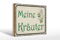 Holzschild Spruch 30x20cm meine Kräuter