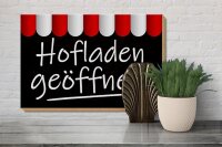 Holzschild Hinweis 30x20cm Hofladen geöffnet Verkauf