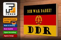 Holzschild Spruch 30x20cm ich war dabei DDR Fahne Ostalgie