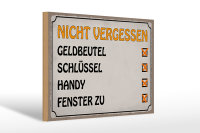 Holzschild Spruch 30x20cm Liste nicht vergessen Geldbeutel