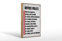 Holzschild Spruch 20x30cm Office rules it buzzes ignore it