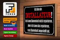 Holzschild Spruch 30x20cm bin Installateur kann reparieren