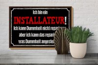 Holzschild Spruch 30x20cm bin Installateur kann reparieren