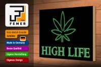 Holzschild Spruch 30x20cm High Life Cannabis