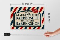 Holzschild Spruch 30x20cm what happens at the Barbershop