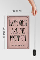 Holzschild Spruch 20x30cm happy girls are the prettiest
