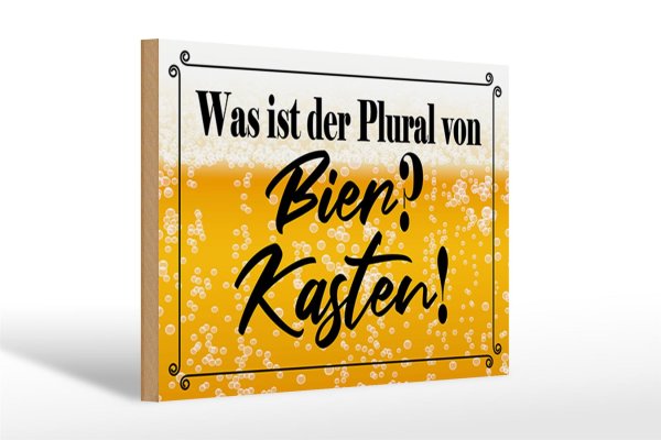 Holzschild Spruch 30x20cm was ist Plural von Bier