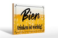 Holzschild Spruch 30x20cm Bier trinken ist wichtig