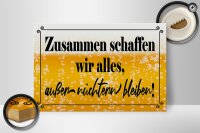 Holzschild Spruch 30x20cm Zusammen schaffen wir alles Bier