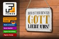 Blechschild Spruch 18x12cm Bier ist Beweis Gott liebt uns