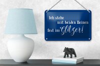 Blechschild Spruch 18x12cm ich stehe mit fest im Glitzer