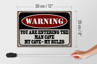 Holzschild Spruch 30x20cm Warning you entering man cave