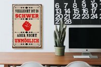 Holzschild Spruch 20x30cm vielleicht ist es schwer aber