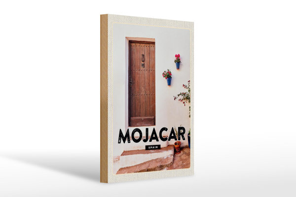 Holzschild Reise 20x30cm Mojacar Spain Spanien Hozltür Geschenk