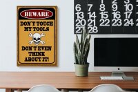 Holzschild Spruch 20x30cm beware don´t touch my tools