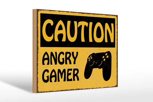 Holzschild Spruch 30x20cm caution angry gamer Vorsicht wütender