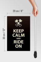 Holzschild Spruch 20x30cm Keep calm and ride on