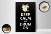 Holzschild Spruch 20x30cm Keep calm and drum on Geschenk