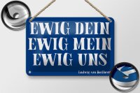 Blechschild Spruch 18x12cm ewig dein ewig mein ewig uns