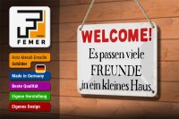 Blechschild Spruch 18x12cm Welcome viele Freunde Haus